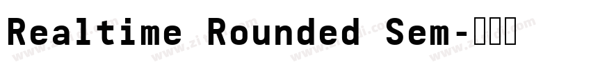 Realtime Rounded Sem字体转换